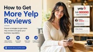 How to Get More Yelp Reviews