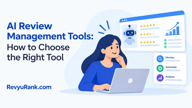 Comprehensive guide on how to choose the right AI review management tools for businesses