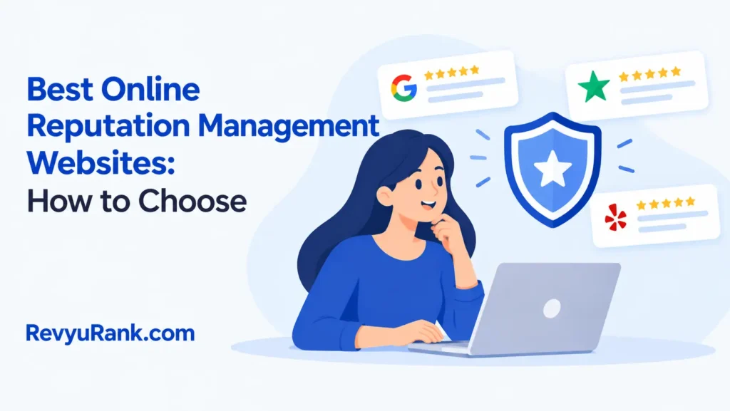Comprehensive guide on how to choose the best online reputation management websites