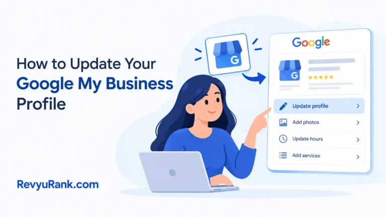Step by step guide on how to update your Google Business Profile