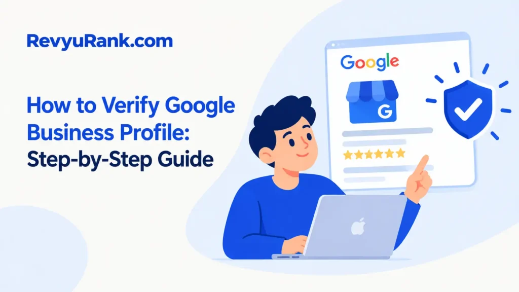 Illustration explaining how to verify a Google Business Profile with a step-by-step guide to confirming business ownership and completing the verification process.